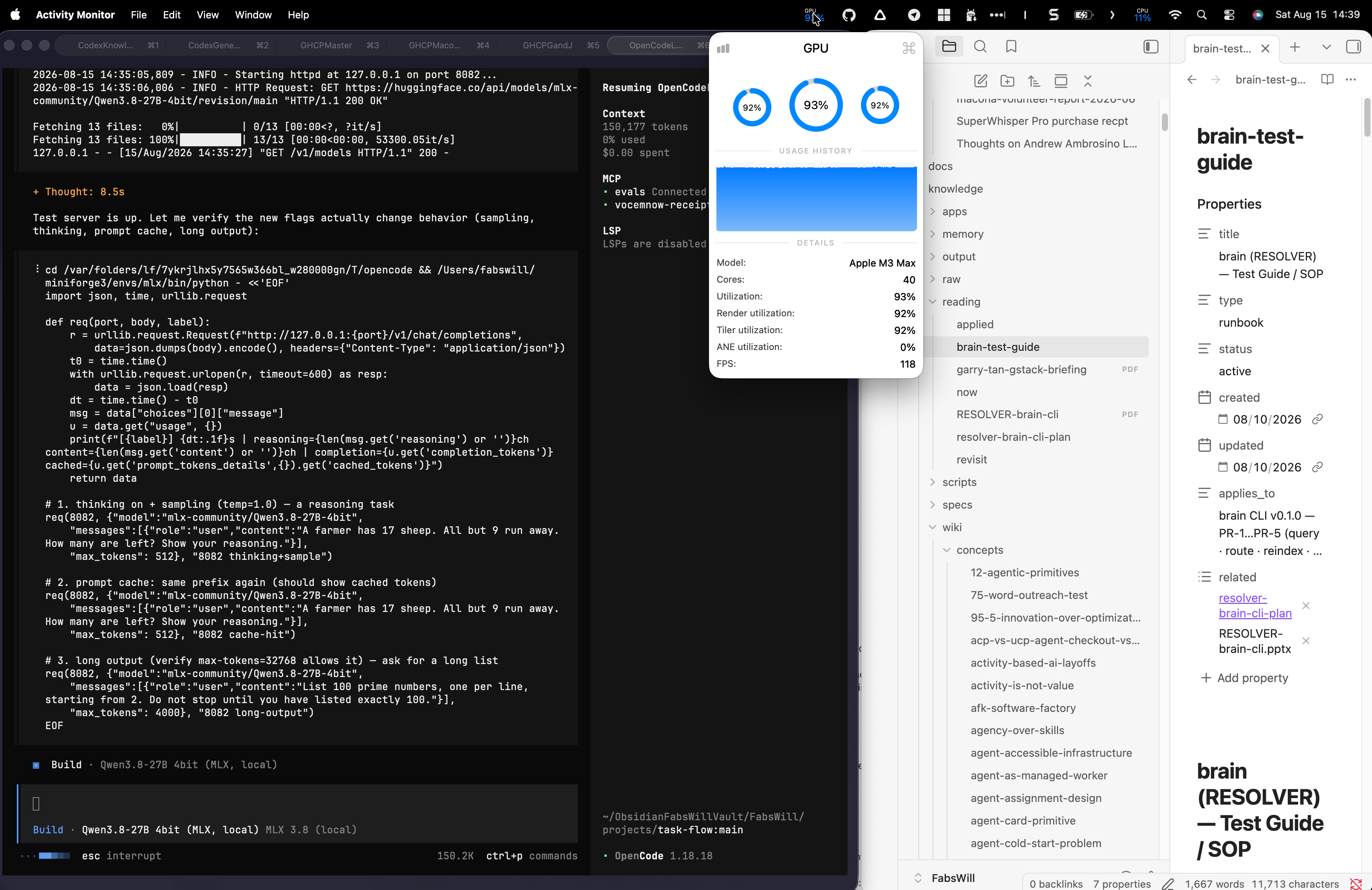 The OpenCode harness driving the M3 Max GPU to 92 percent while it runs its own probe requests against a throwaway Qwen3.8 test server it stood up on port 8082.